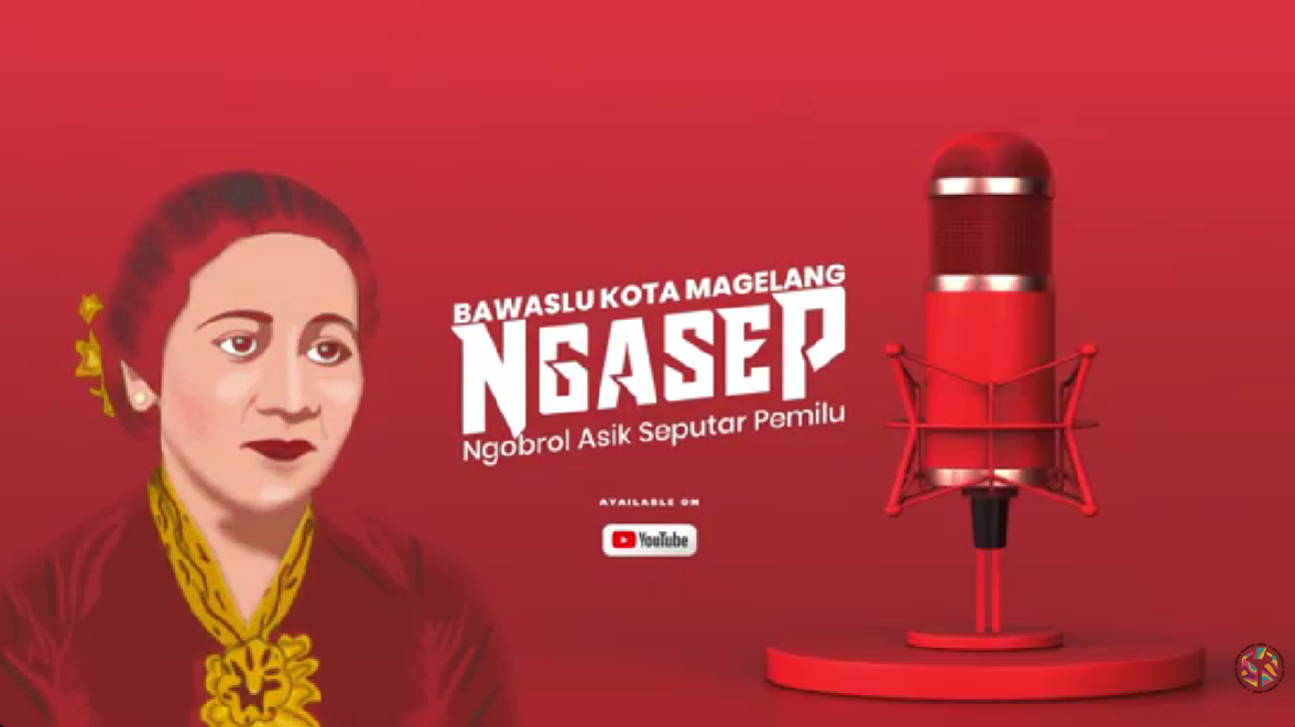 Bawaslu Kota Magelang Menggelar Podcast NGASEP dengan tema Karini