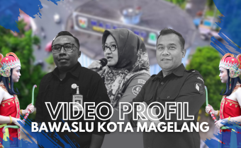 Video Profil Bawaslu